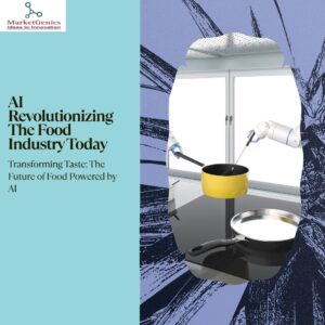 AI Revolutionizing The Food Industry