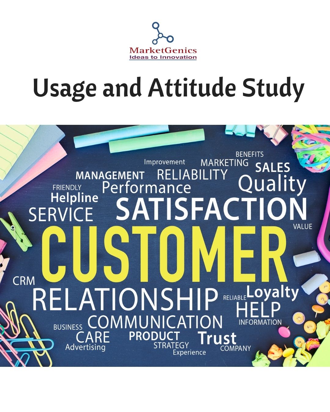 Usage and Attitude Study