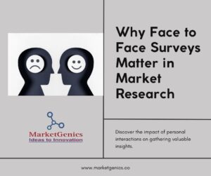 Importance of Face to Face Surveys in Market Research