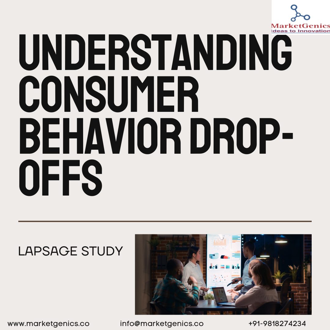 Lapsage Study in Market Research: Understanding Consumer Drop-offs and Retention