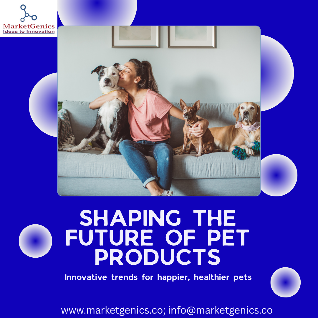 Millennial and Gen Z Pet Owners: Shaping the Future of Pet Product Markets