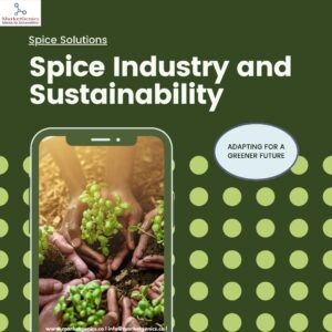 Spice Industry and Sustainibility